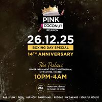 Pink Coconut Reunion (Boxing Day Special)
